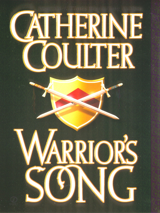 Title details for Warrior's Song by Catherine Coulter - Available